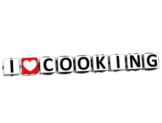 3D I Love Cooking Button Click Here Block Text