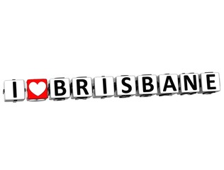3D I Love Brisbane Button Click Here Block Text