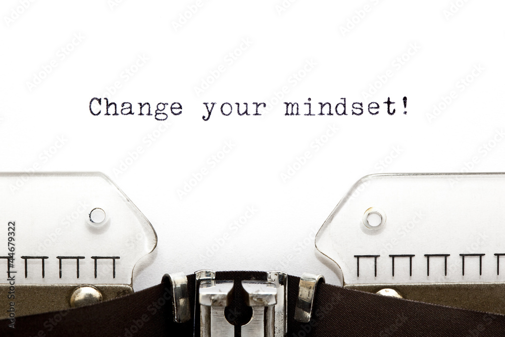 Fototapete change your mindset typed on retro typewriter