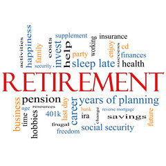 Retirement Word Cloud Concept