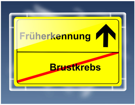 Schild - Brustkrebs/Fr&uuml;herkennung
