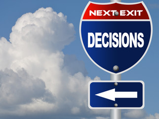 Decisions road sign
