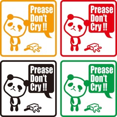 Prease Don't cry