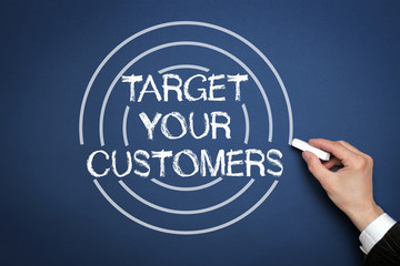 Target your Customers