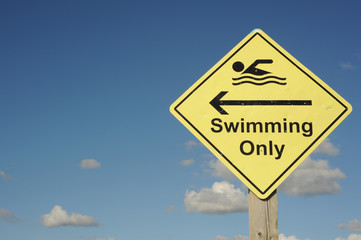 Swimming only sign