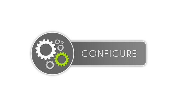 Configure