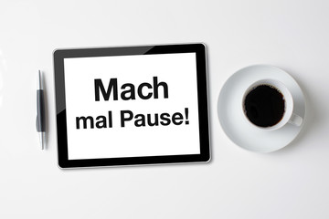 Mach mal Pause