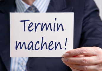 Termin machen !