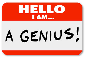 Hello I Am A Genius Nametag Expert Brilliant Thinker - obrazy, fototapety, plakaty