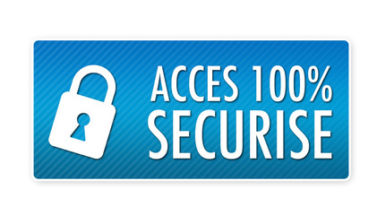 accès 100% sécurisé