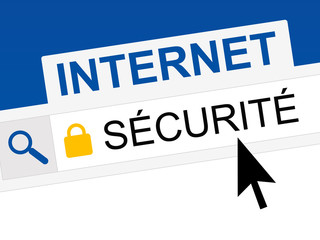 SÉCURITÉ INTERNET