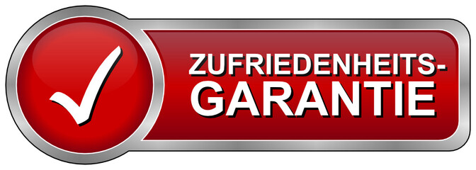 Zufriedenheitsgarantie
