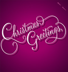 CHRISTMAS GREETINGS hand lettering (vector)