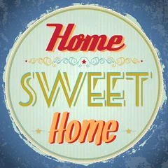 Papier Peint photo autocollant Poster vintage Vintage Home Sweet Home signe - vecteur EPS10