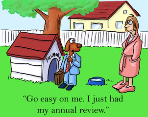 Go easy on me. I just had my annual review