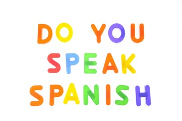 Do you speak spanish.