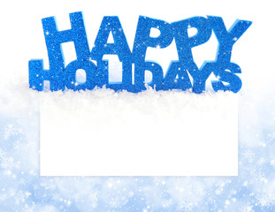 Inscription of happy holidays is on snow on a background a posta