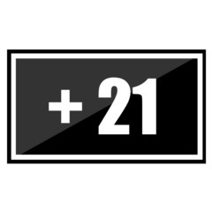 Restriction on age +21