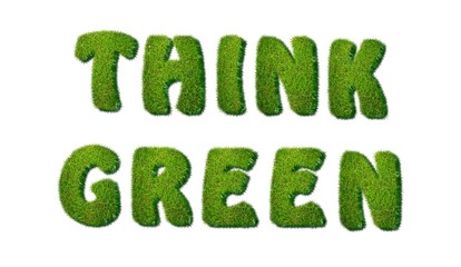 Think green.
