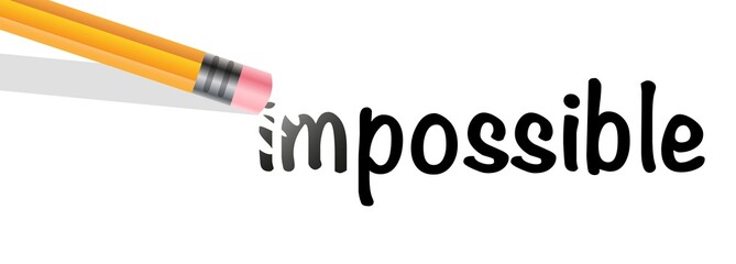 The impossible becomes possible