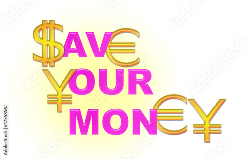 save your money save your money