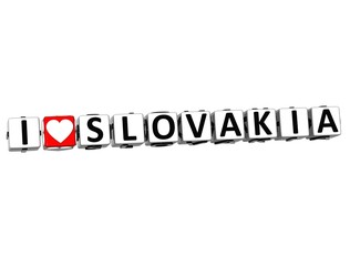 3D I Love Slovakia Button Click Here Block Text