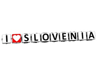 3D I Love Slovenia Button Click Here Block Text