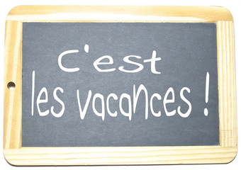 Obraz premium ardoise c'est les vacances