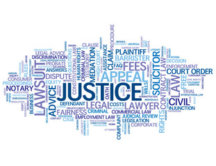 Fototapeta premium JUSTICE Tag Cloud (law court judge trial tribunal advice rights)