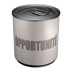 Opportunité - Boite de conserve
