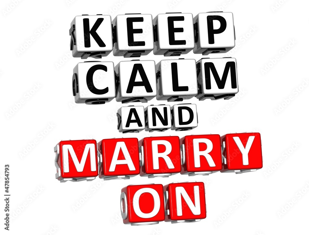 Poster 3d keep calm and marry on button click here block text