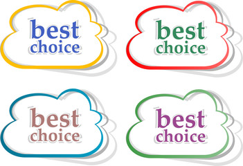 Retro speech bubbles set with best choice message