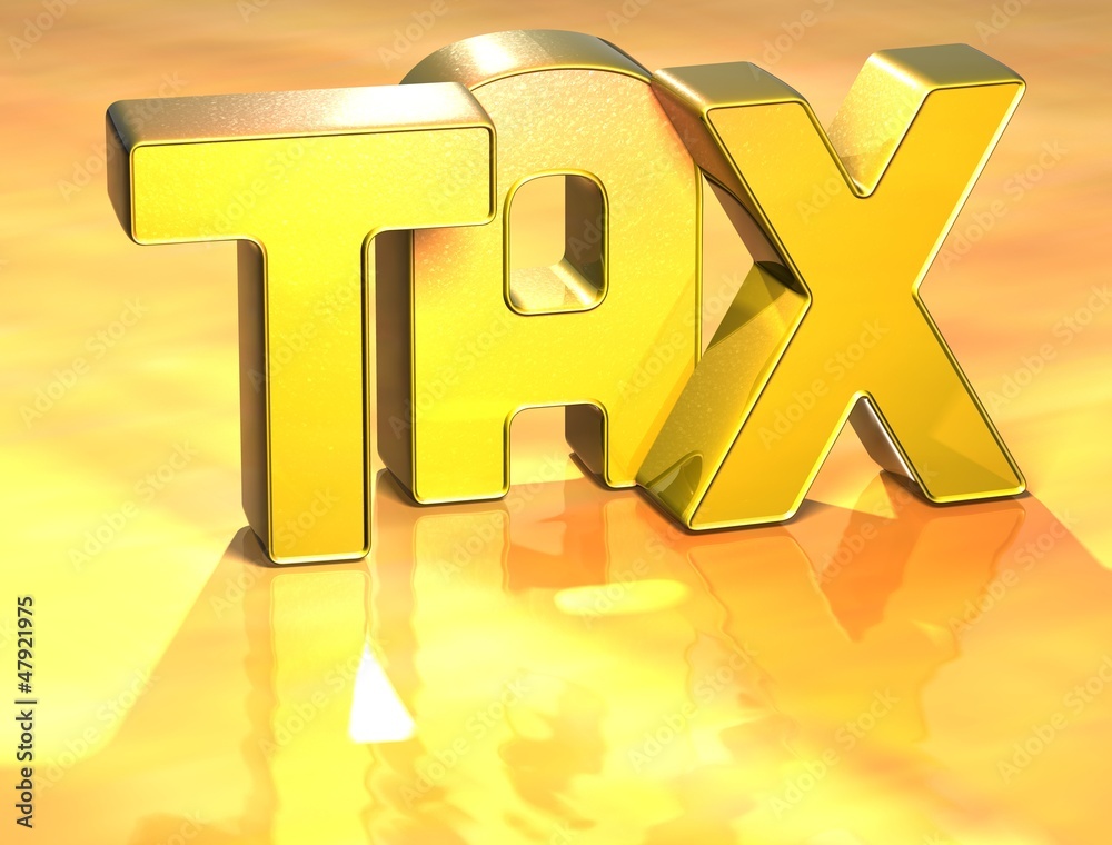 Poster 3d word tax on gold background