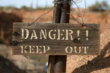 Danger Keep Out Sign