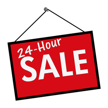 24 Hour Sale Sign