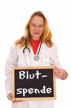 &Auml;rztin mit Schild - Blutspende