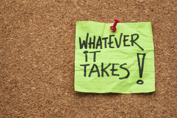 whatever it takes