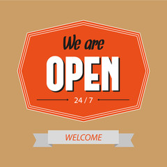 We are open sign. Vintage shop sign. Retro poster
