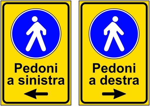 CARTELLO PEDONI A DESTRA O SINISTRA