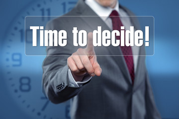 Fototapeta premium Time to decide