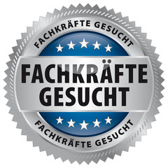 Fachkräfte gesucht