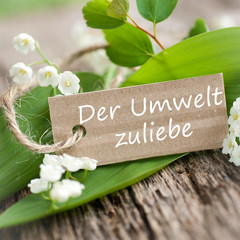 Naklejka premium Der Umwelt zuliebe