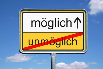 Obraz premium Möglich / Unmöglich