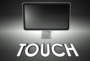 Computer blank screen with word Touch