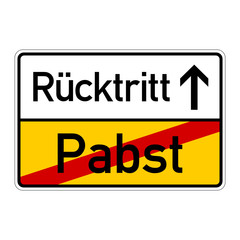 ortsschild papst ruecktritt I
