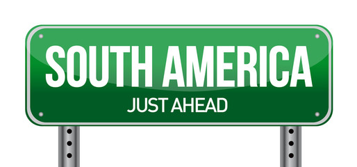 road sign to south america