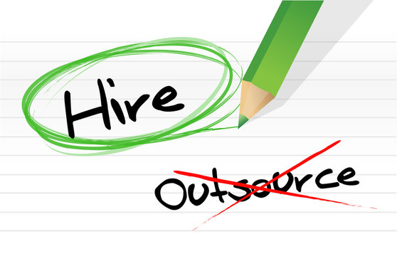 Choosing to Hire instead of Outsource