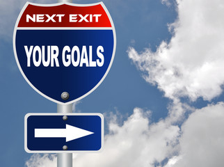 Your goals road sign