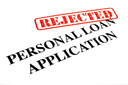 Personal Loan Application REJECTED
