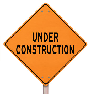 Orange Warning Sign - Under Construction